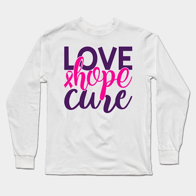 Love Hope Cure Long Sleeve T-Shirt by Fox1999